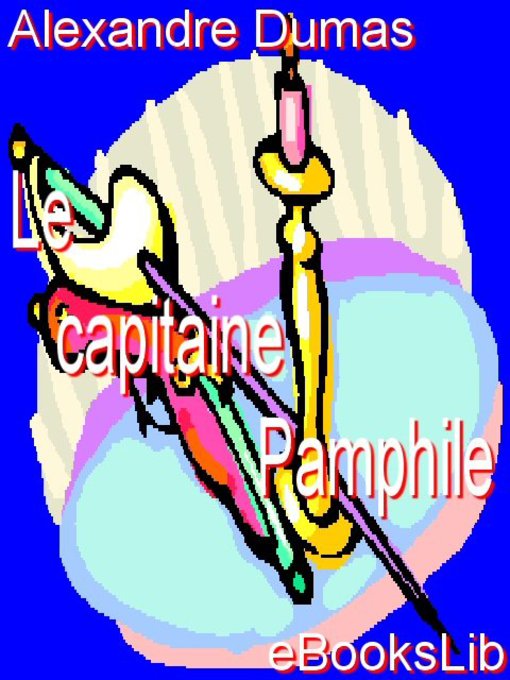 Le Capitaine Pamphile (eBook)